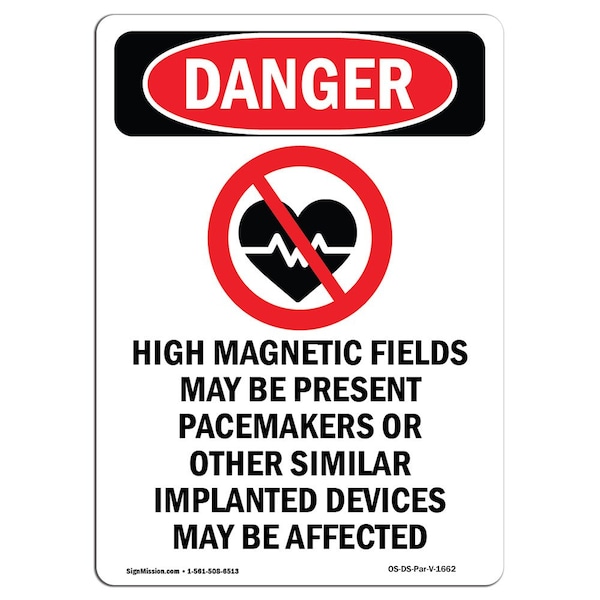 Safety Sign, OSHA Danger, 24" Height, Aluminum, High Magnetic Fields, Portrait